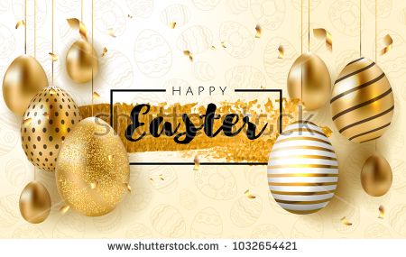 stock-vector-happy-easter-lettering-background-with-realistic-golden-shine-decorated-eggs-confetti-golden-1032654421.jpg