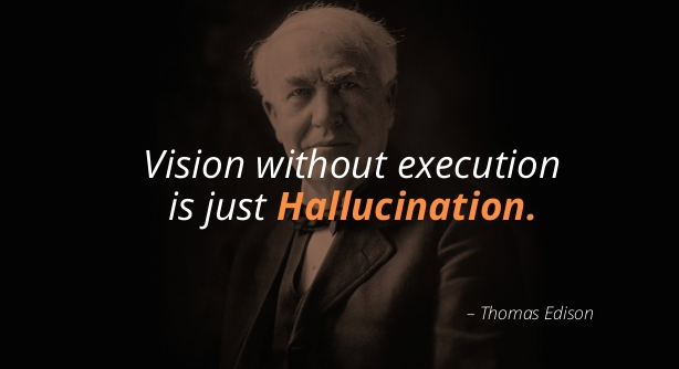 "Vision Without Execution Is Just Hallucination" — Steemit