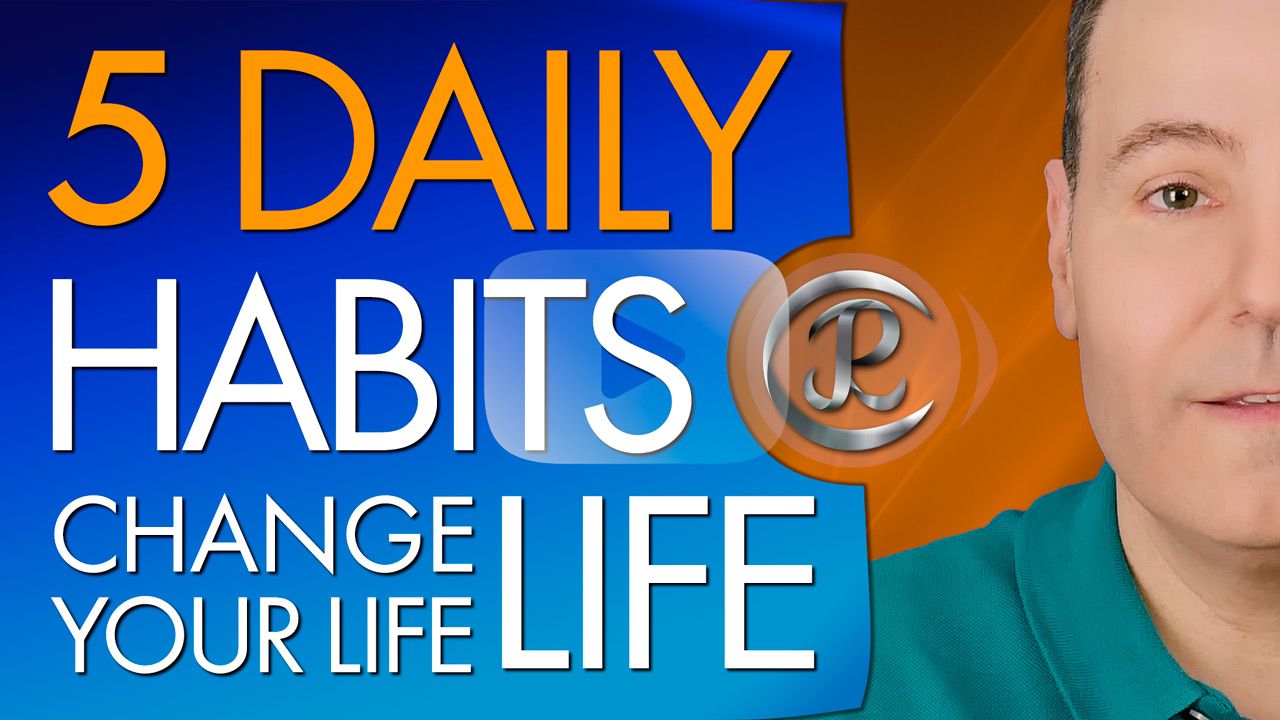 5 Daily Habits That Will Change Your Life - Be More Open