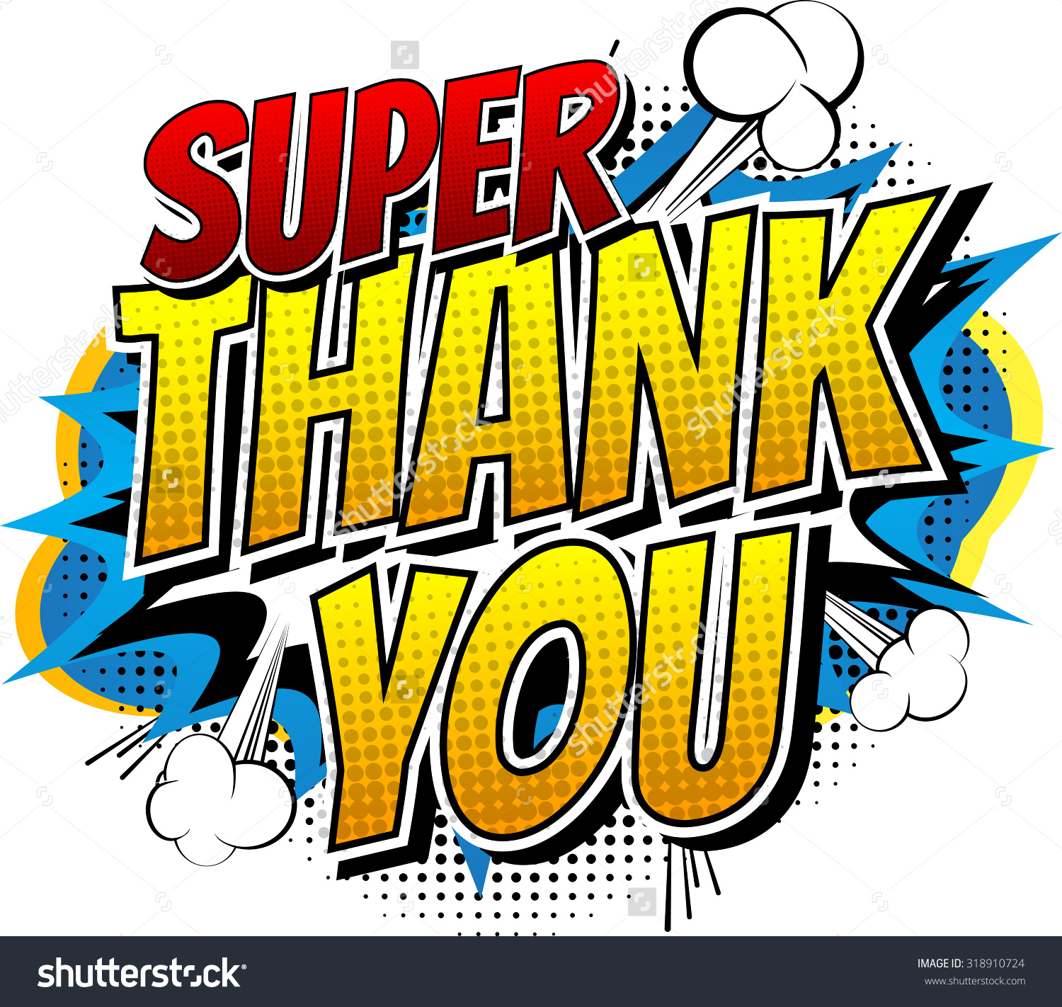 stock-vector-super-thank-you-comic-book-style-word-isolated-on-white-background-318910724.jpg