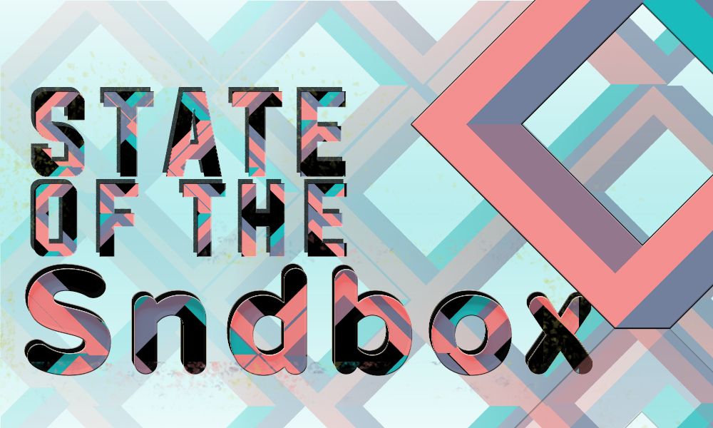 State of the sndbox 2.jpg