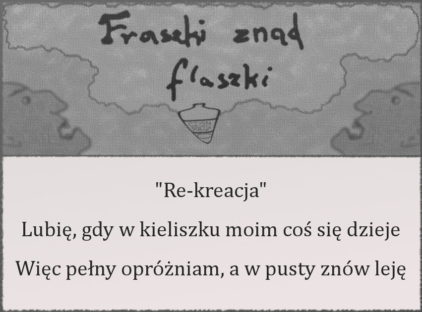 fraszki znad flaszki 40 - re-kreacja.jpg