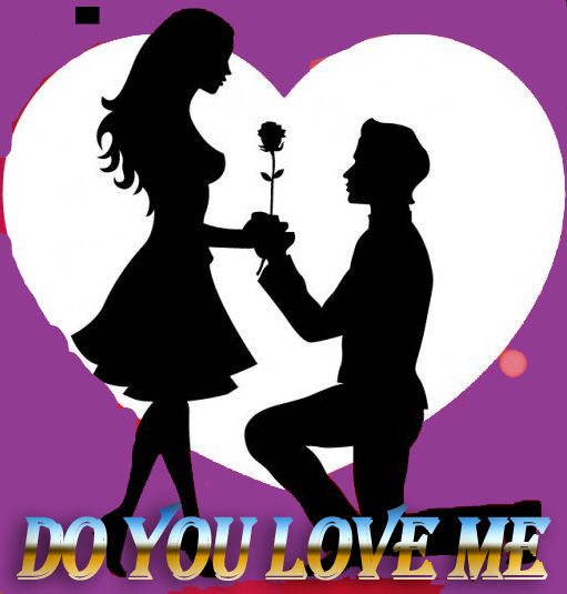 Do You Love Me Steemit