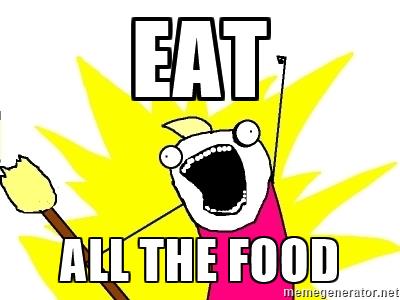 eat-all-food-meme.jpg