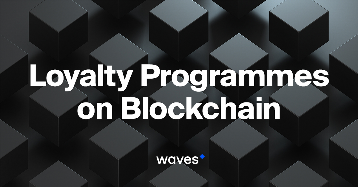 Loyalty Programmes on the Blockchain