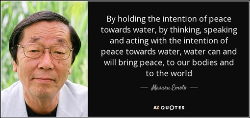 quote-by-holding-the-intention-of-peace-towards-water-by-thinking-speaking-and-acting-with-masaru-emoto-85-98-28.jpg