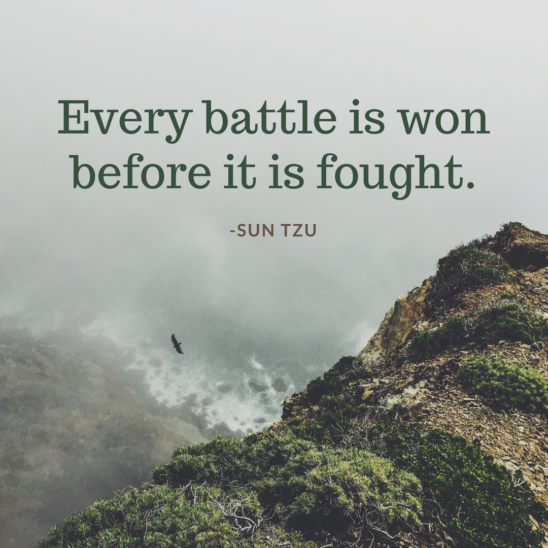 Every battle is won before it is fought..png