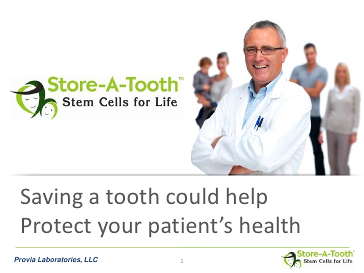 provide-storeatooth-stem-cell-banking-to-your-patients-1-728.jpg