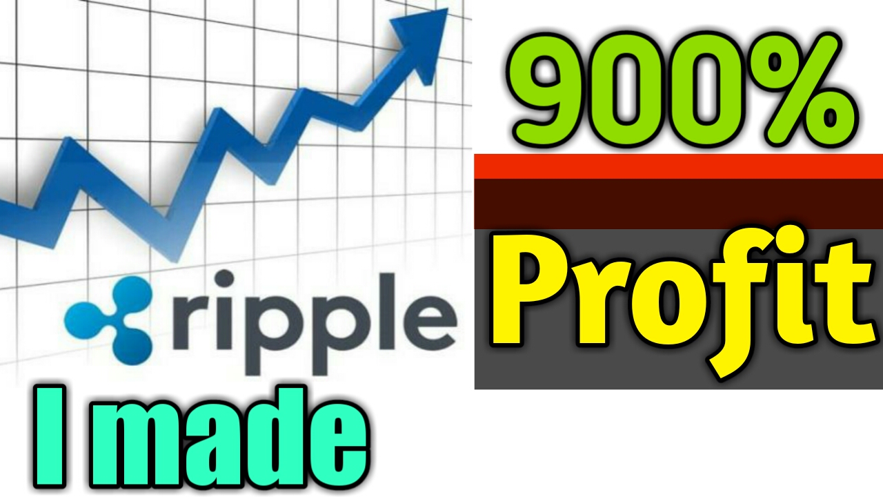 I made 900% profit in ripple.jpg