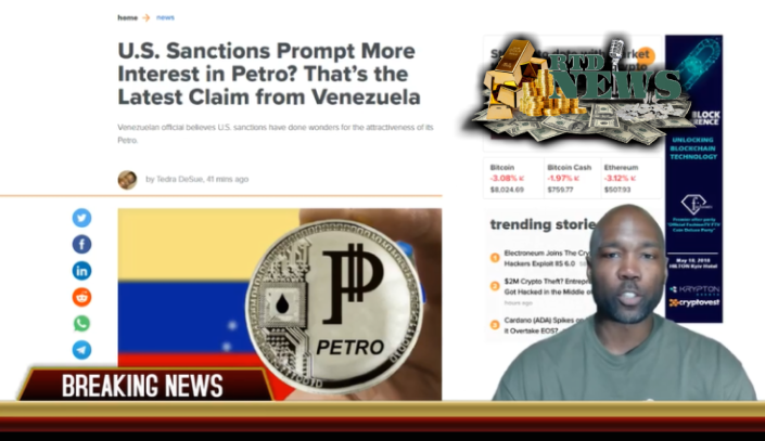 Venezuela Headlines The Petro, Gold, Oil & More Sanctions.png