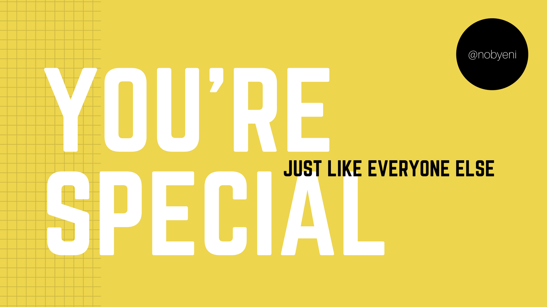 You're special.png