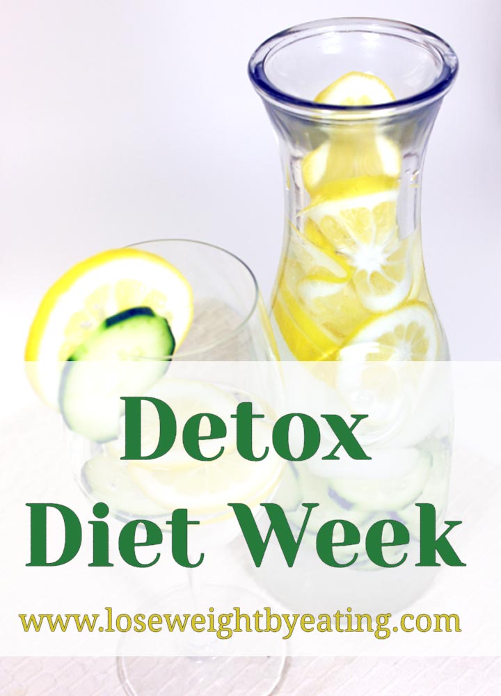 Detox Diet Week: The 7 Day Weight Loss Cleanse (Part 1) — Steemit
