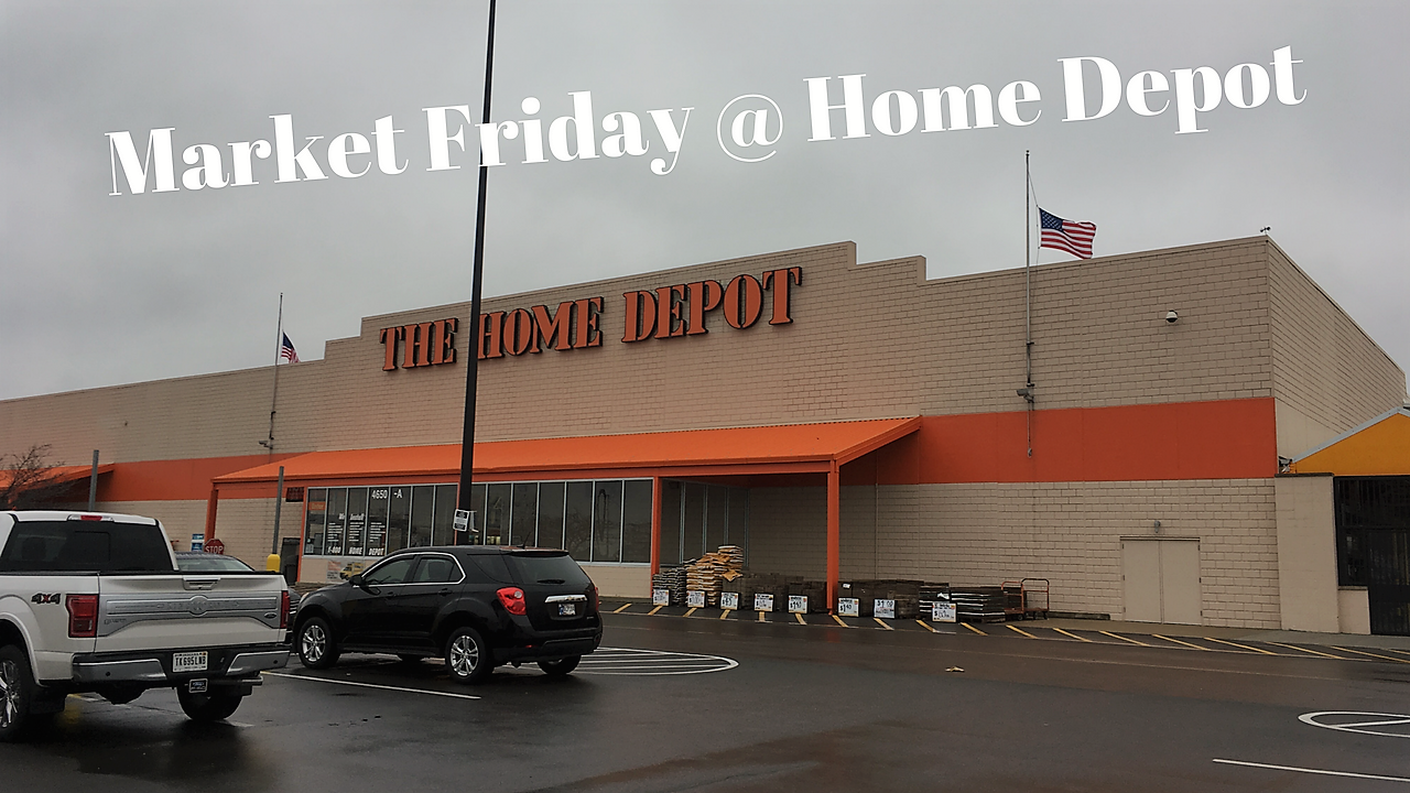 Market Friday @ Home Depot.png