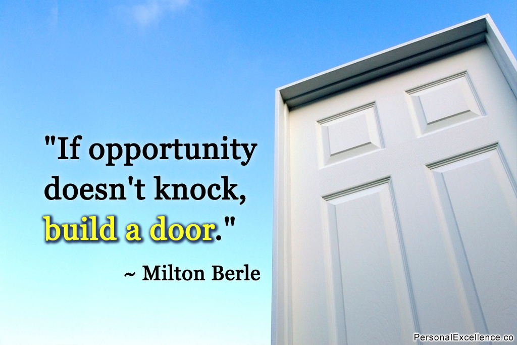 if-opportunity-doesnt-knock-build-a-door-opportunity-quotes.jpg