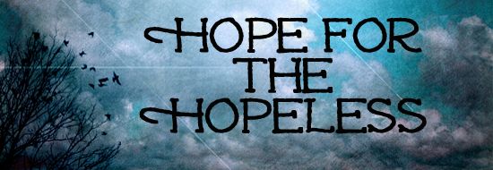 HopefortheHopeless550x190.jpg