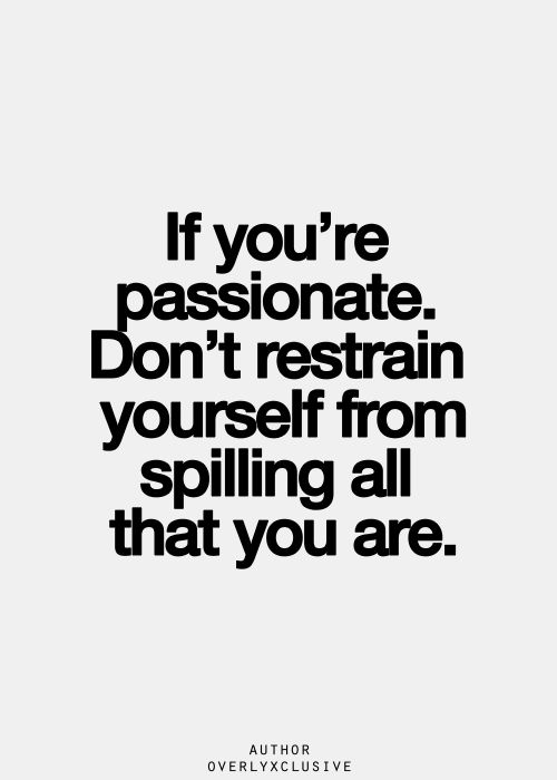 Do It With Passion Or Not At All — Steemit