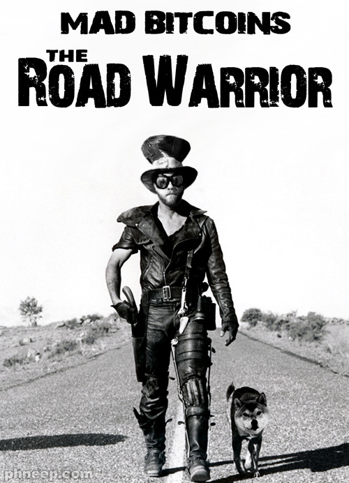 Mad-Bitcoins-Road-Warrior1-500x.jpg