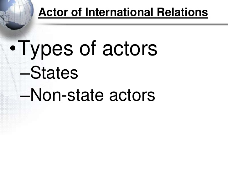 what are the examples of state actors in international relations