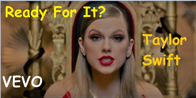 Taylor Swift Ready For It Photography With Lyrics Vevo