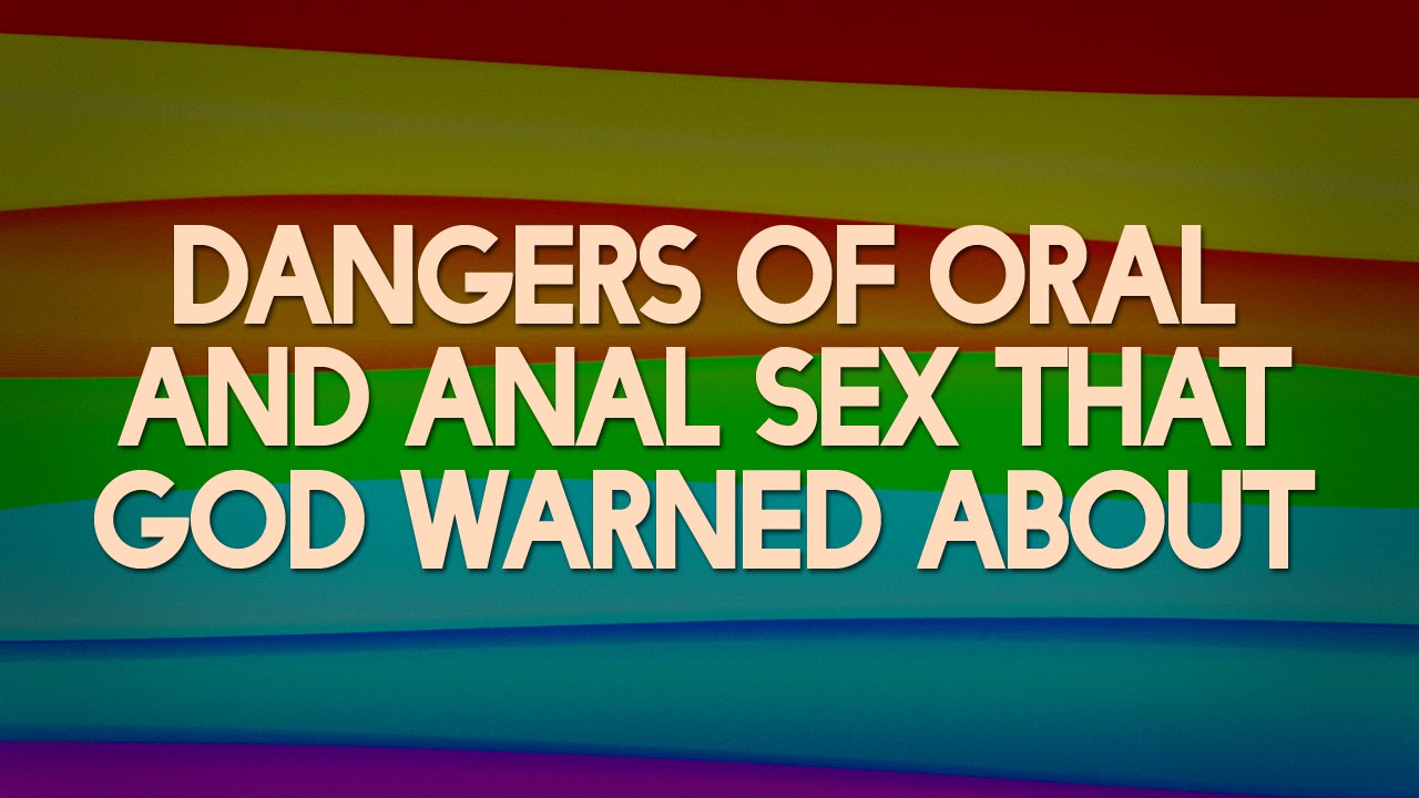 Dangers of Oral and Anal Sex that God Warned About — Steemit