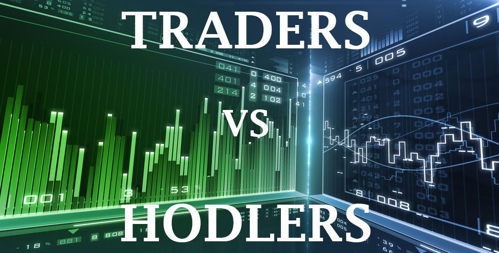 Traders Vs Hodlers Who Will Make More Money Facts My Views - on the other side investors concentrate on their purchases to be their assets for as far as possible to book maximum amount of profits from their trade