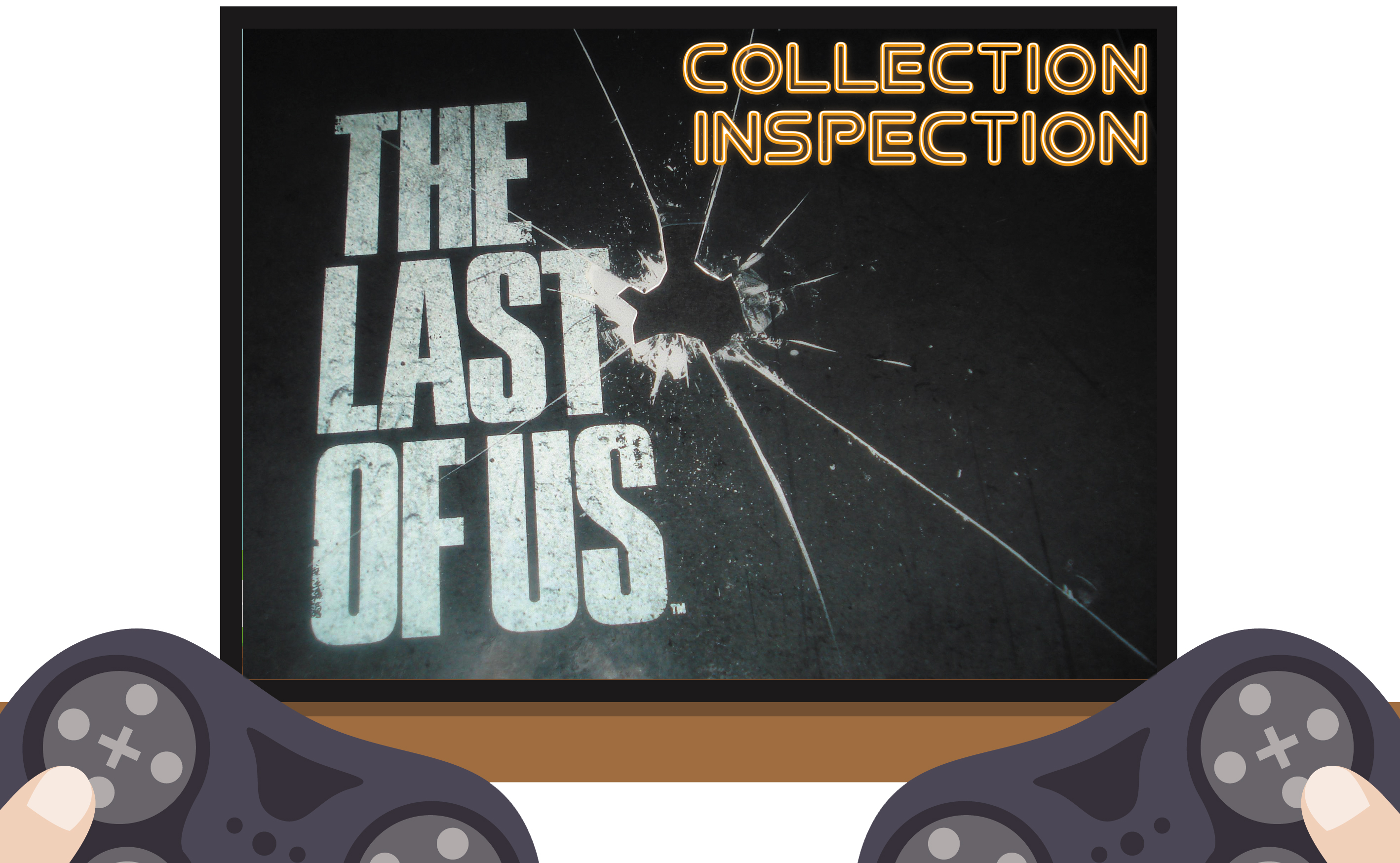 collection-inspection-the-last-of-us.jpg