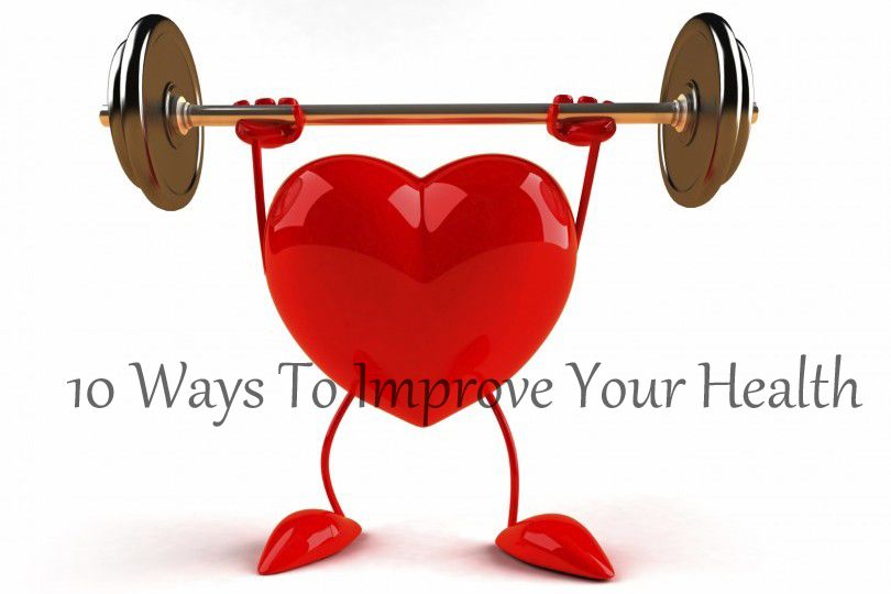 10 Ways To Improve Your Health.jpg