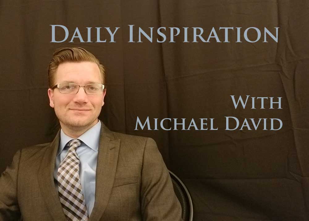 Daily Inspiration Michael David (4).jpg