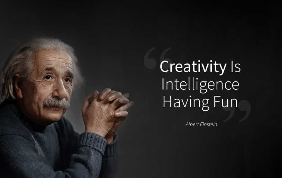 Creativity Is Intelligence-Having-Fun-Albert-Einstein.jpg