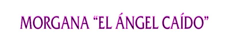 Morgana “el Ángel Caído”.png