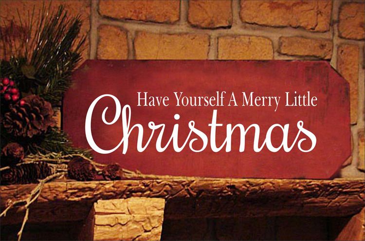 Have_yourself_a_merry_little_Christmas__2_lines_750.jpg