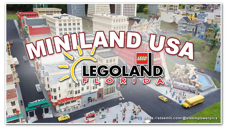 Legoland-MinilandUSA-01-SteemPowerPics.jpg