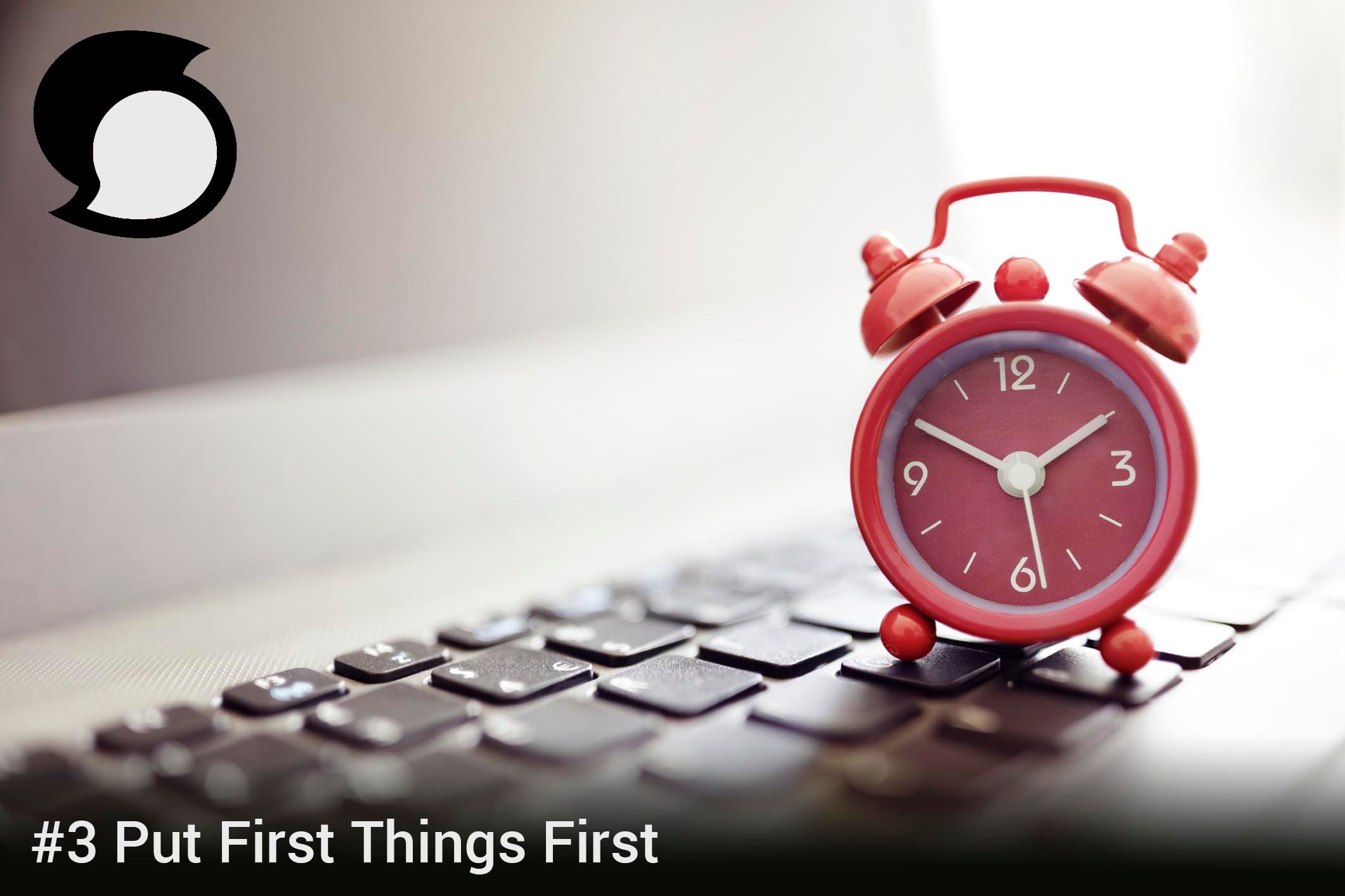 Put First Things First.jpg