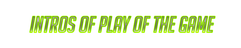 Intros of play of the game.png