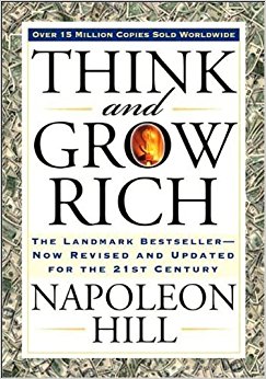 Think and Grow Rich by Napoleon Hill.jpg