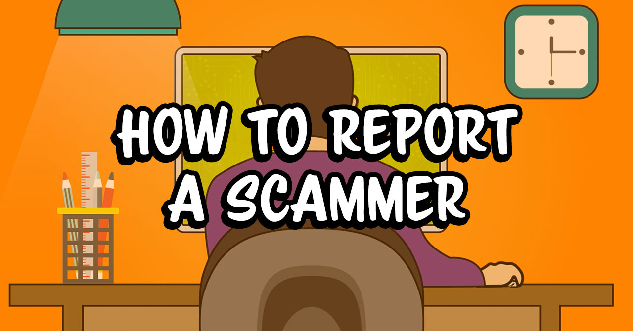 How-to-report-a-scammer.jpg
