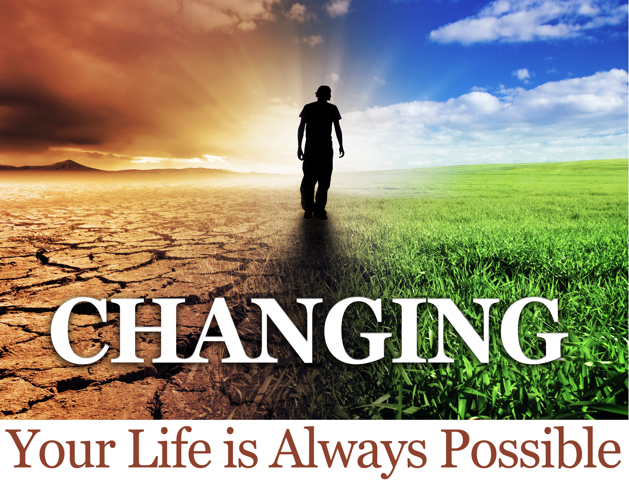Ways to change life