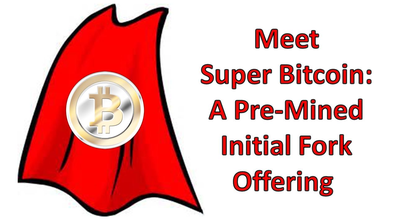 MeetSuperBitcoin_APreminedInitialForkOffering_Red.png