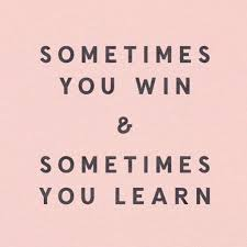 Quote Of The Day Sometimes You Win Sometimes You Learn We Never Know Who May Need This Today Or The Replies In This Post Too Steemit