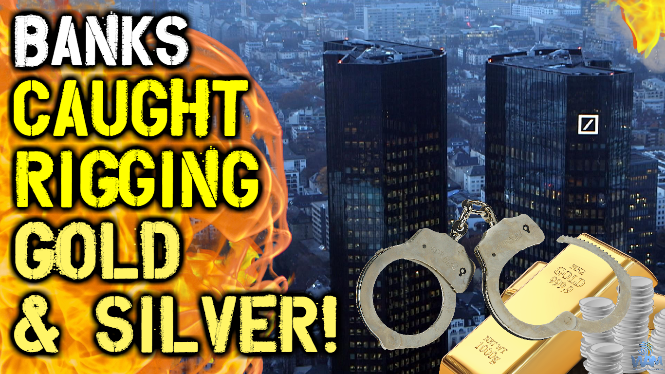 Major Banks Implicated In Gold and Silver Rigging thumbnail.png