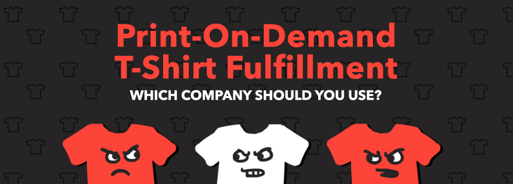 print-on-demand-t-shirt-fulfillment-1000x360.png
