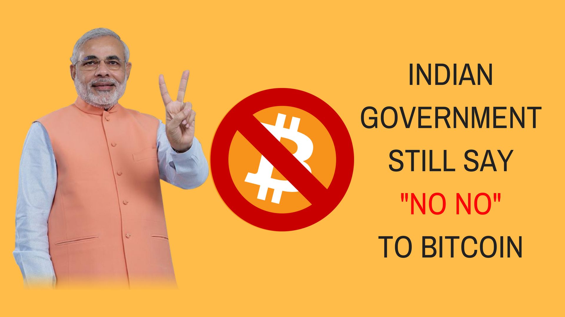 INDIAN GOVERNMENTSTILL SAY _NO NO_TO BITCOIN.png