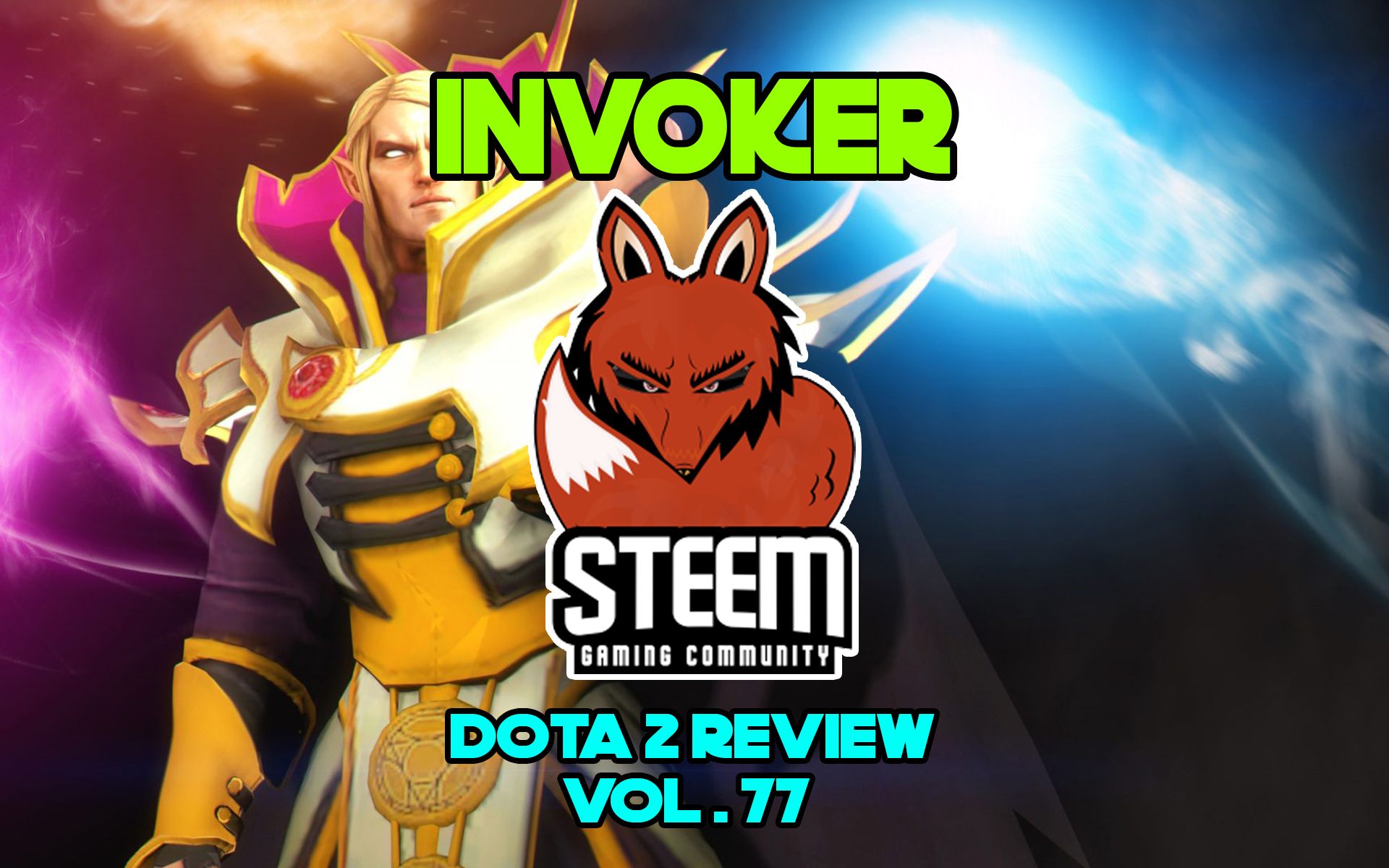 Steemgc Invoker Dota 2 Tips Vol 77 Steemit