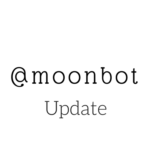 moonbot Update.jpg