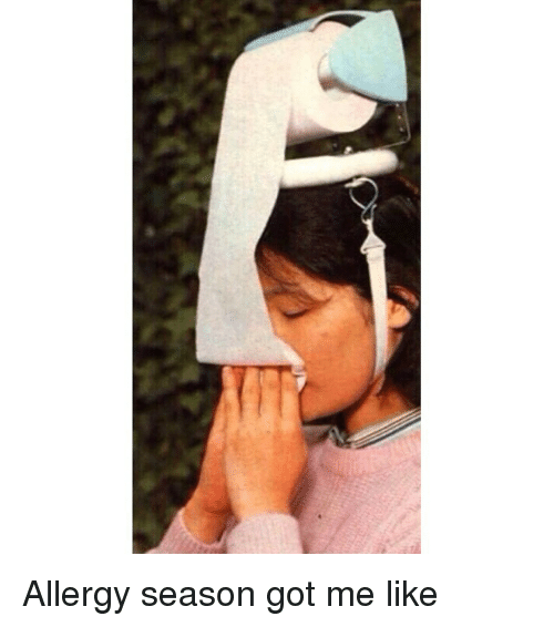 allergy-season-got-me-like-260287.png