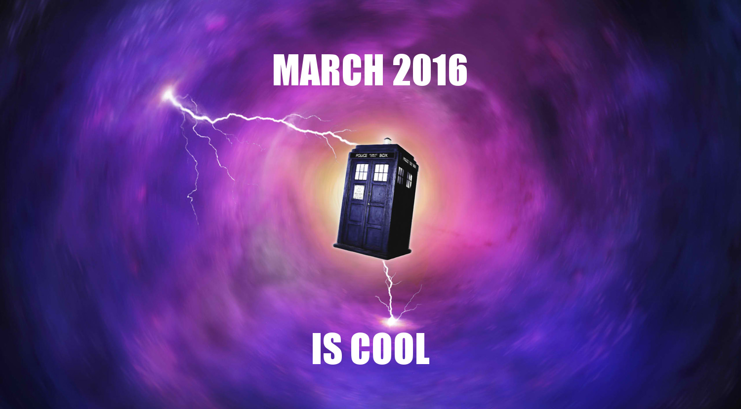 March 2016 is cool