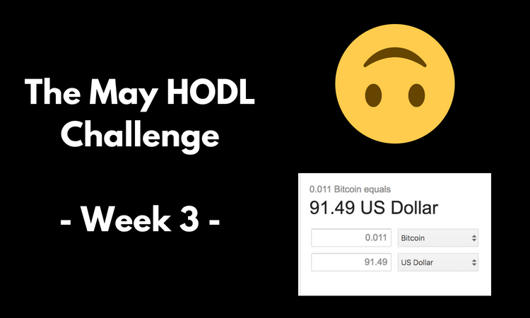 The May HODL Challenge- Week 3 -.png