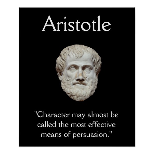 aristotle_character_and_persuasion_quote_poster-r325a45990a164083bb4aa34db371cd4b_wvy_8byvr_540.jpg