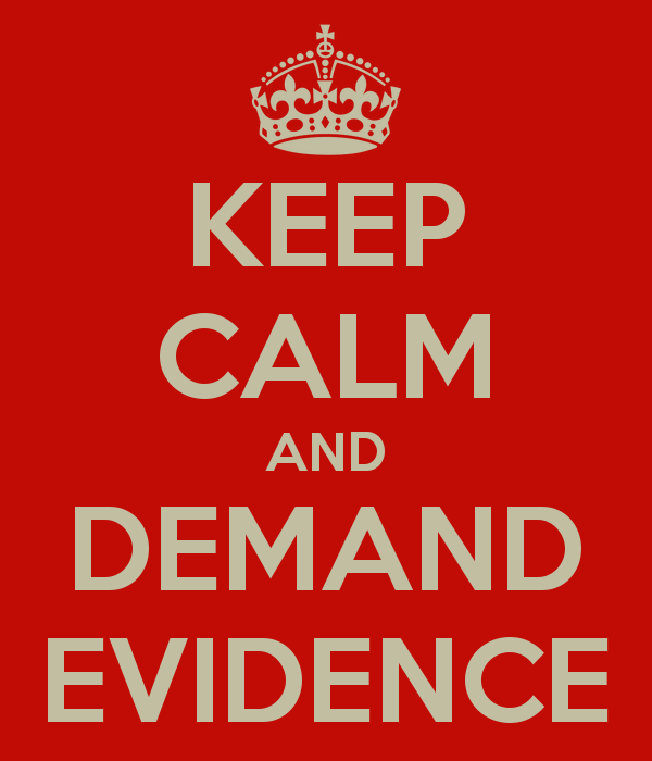 keep-calm-and-demand-evidence-1.png