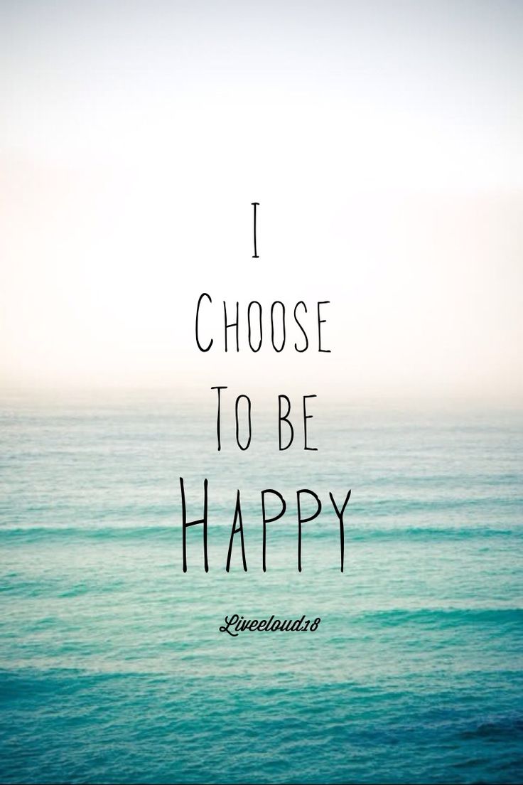 I-choose-to-be-happy.jpg